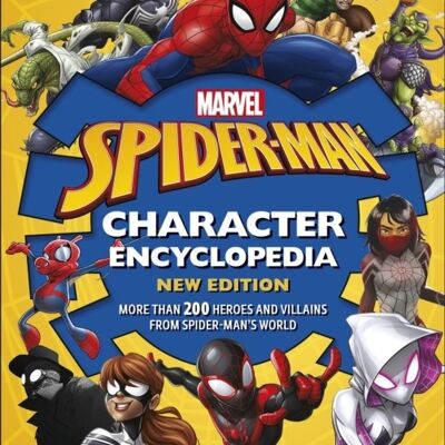 Marvel SpiderMan Character Encyclopedia by Melanie Scott