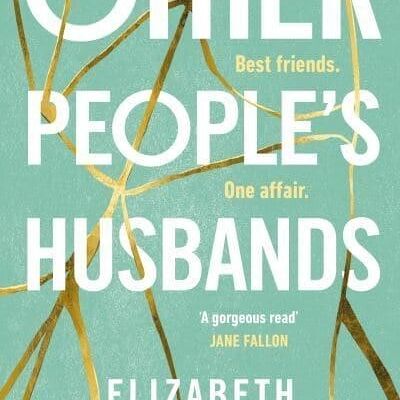 Other Peoples Husbands by Elizabeth Noble