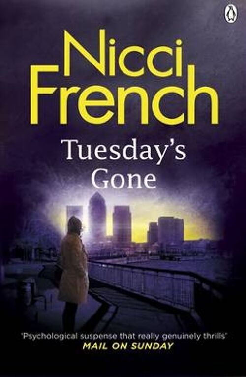 Tuesdays Gone by Nicci French