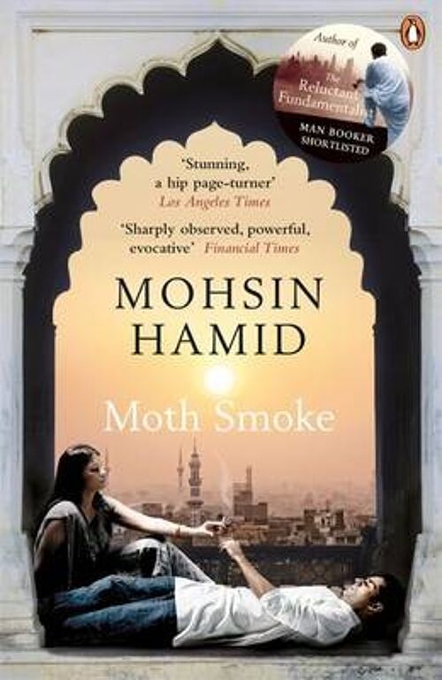 Moth Smoke by Mohsin Hamid