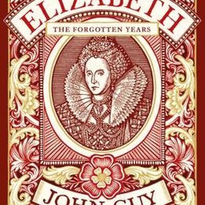 Elizabeth by John Guy