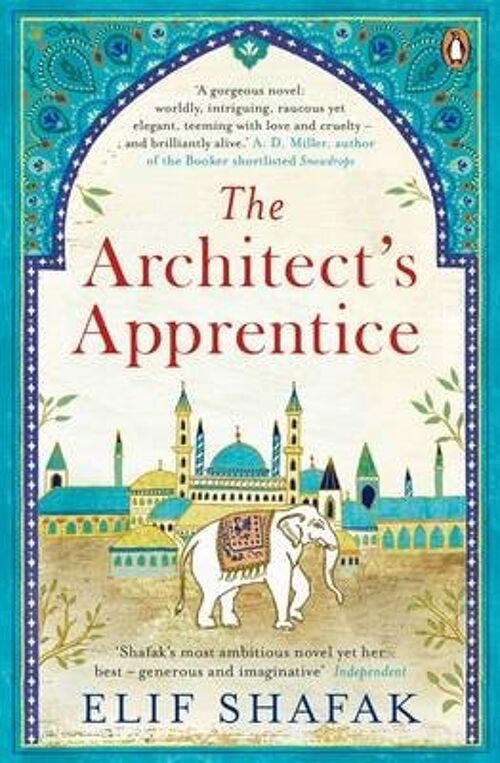 The Architects Apprentice by Elif Shafak