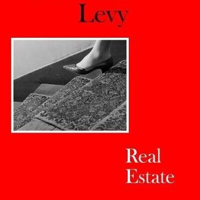 Real EstateLiving Autobiography 3Living Autobiography by Deborah Levy