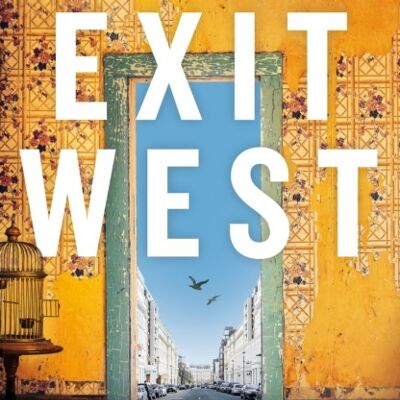 Exit West by Mohsin Hamid