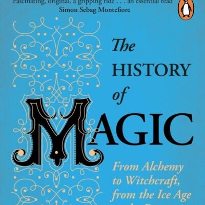 The History of Magic by Chris Gosden