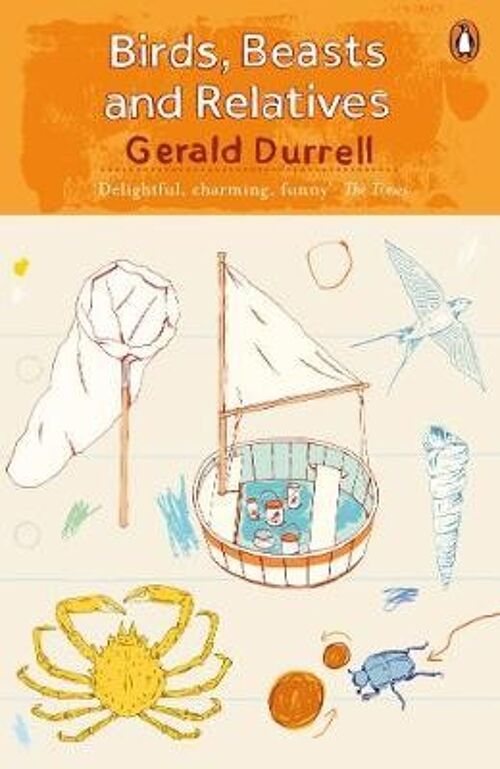Birds Beasts and Relatives by Gerald Durrell