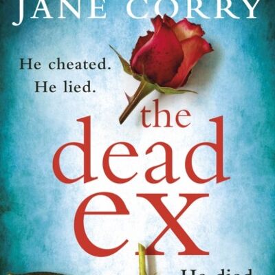 The Dead Ex by Jane Corry