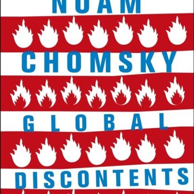 Global Discontents by Noam ChomskyDavid Barsamian