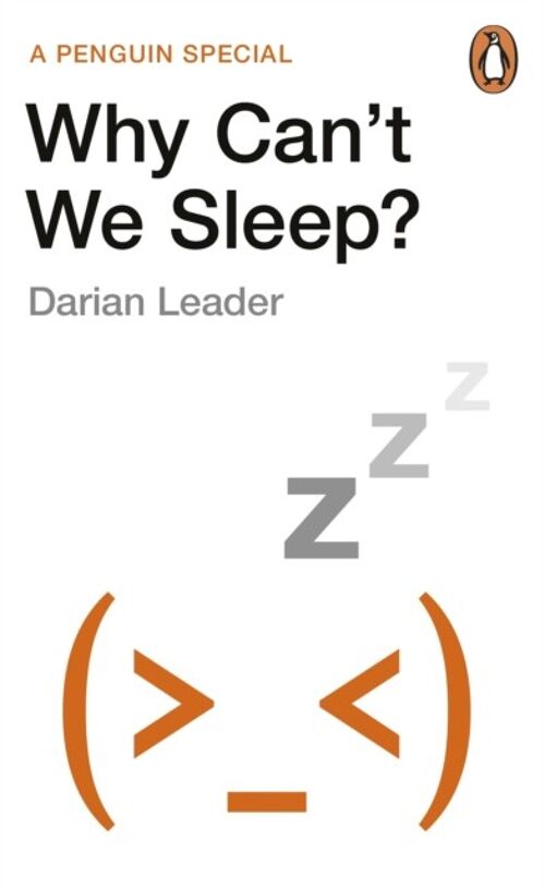 Why Cant We Sleep by Darian Leader