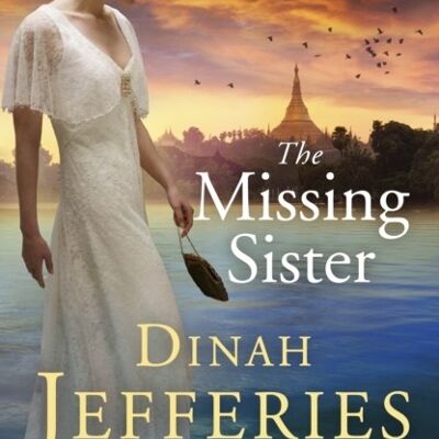 The Missing Sister by Dinah Jefferies