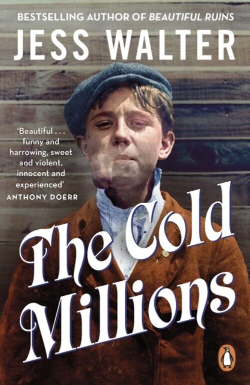 The Cold Millions by Jess Walter