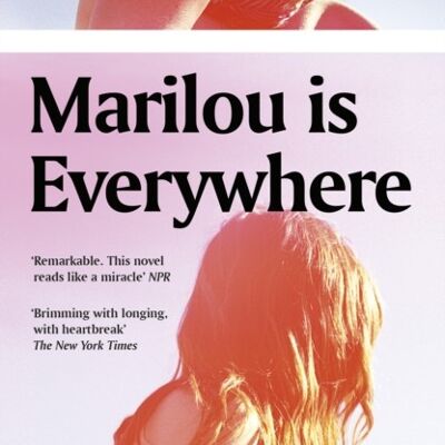 Marilou is Everywhere by Sarah Elaine Smith