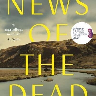 News of the Dead by James Robertson