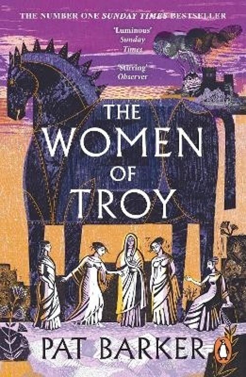 Women of TroyThe by Pat Barker