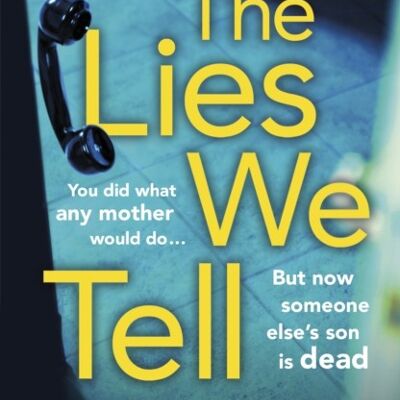 Lies We TellThe by Jane Corry