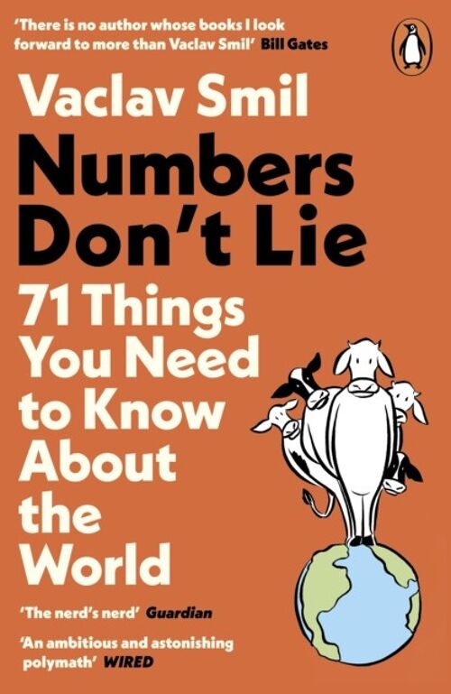 Numbers Dont Lie71 Things You Need to Know About the World by Vaclav Smil