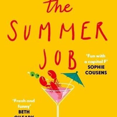 The Summer Job by Lizzy Dent