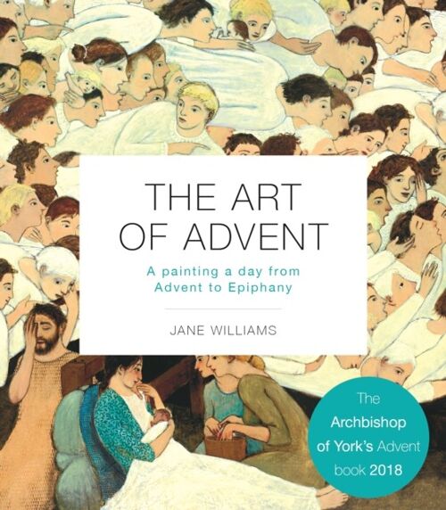 The Art of Advent by Jane Williams