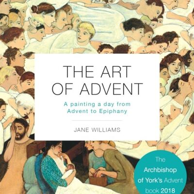 The Art of Advent by Jane Williams