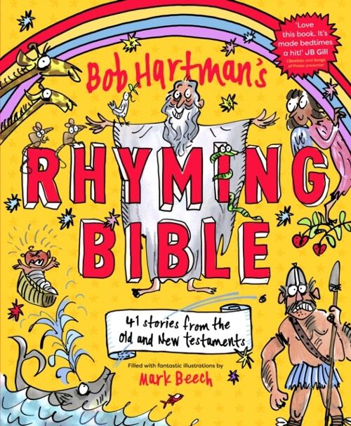 Bob Hartmans Rhyming Bible by Bob Hartman