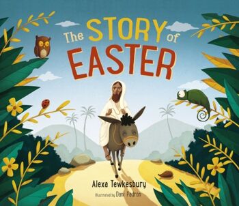 L'histoire de Pâques par Alexa Tewkesbury