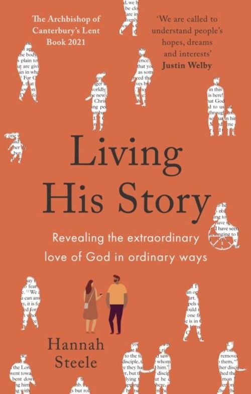Living His Story by Hannah Steele