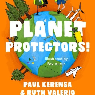 Planet Protectors by Paul KerensaDr Ruth Author Valerio