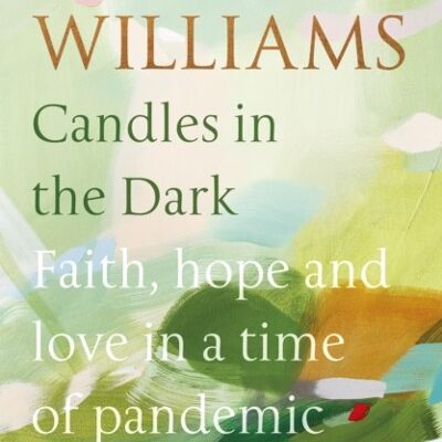 Candles in the Dark by Rowan Williams