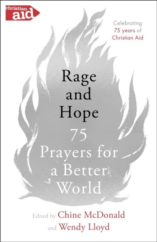 Rage and Hope by Edited by Chine McDonald & Edited by Wendy Lloyd
