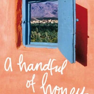 A Handful of Honey by Annie Hawes