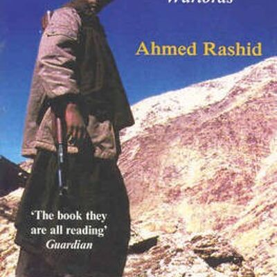 Taliban The Story of the Afghan Warlords by Ahmed Rashid
