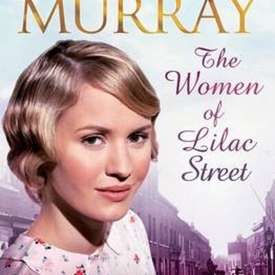 The Women of Lilac Street by Annie Murray