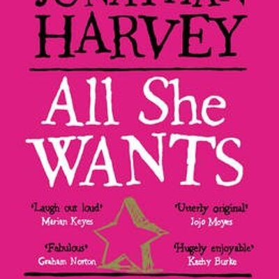 All She Wants by Jonathan Harvey