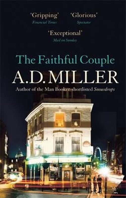 The Faithful Couple by A. D. Miller