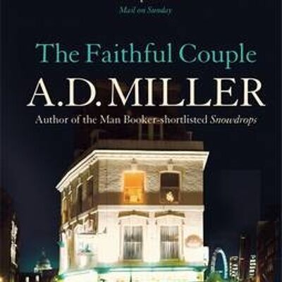 The Faithful Couple by A. D. Miller