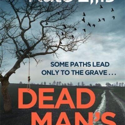 Dead Mans Lane by Kate Ellis