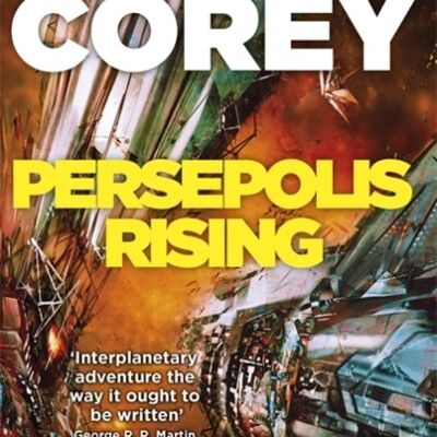 Persepolis Rising by James S. A. Corey