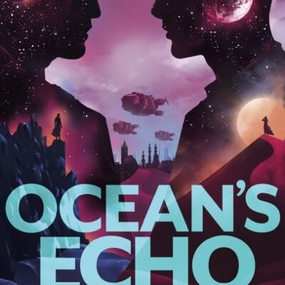 Oceans Echo by Everina Maxwell