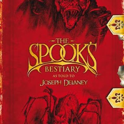 Spooks Bestiary by Joseph Delaney
