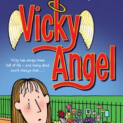 Vicky Angel by Jacqueline Wilson
