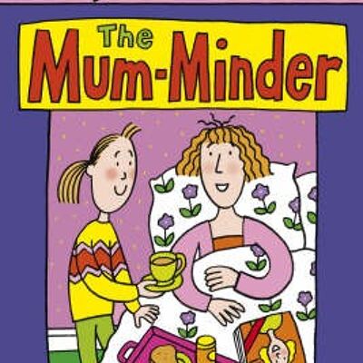 The MumMinder by Jacqueline Wilson