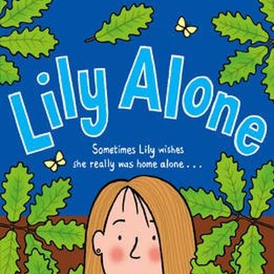 Lily Alone by Jacqueline Wilson