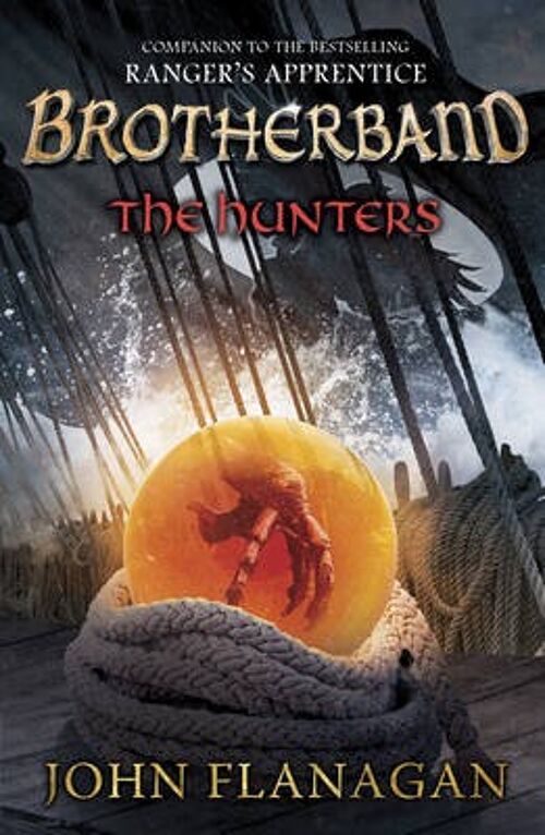 The Hunters Brotherband Book 3 by John Flanagan