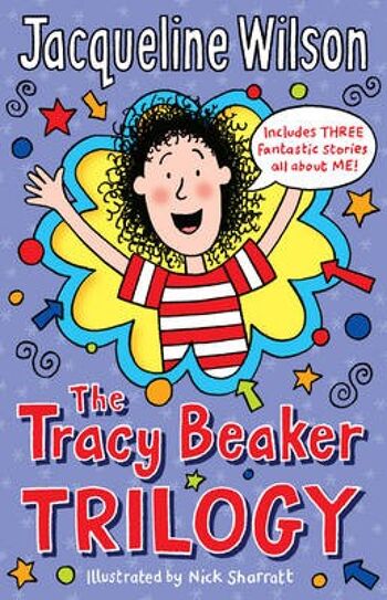 La trilogie Tracy Beaker de Jacqueline Wilson