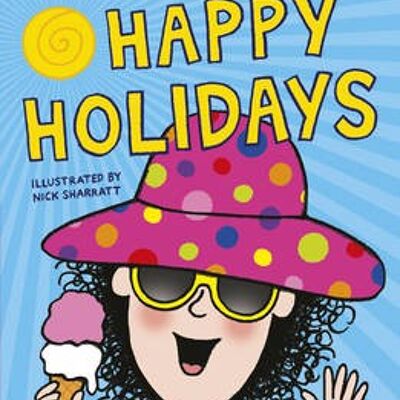 Jacqueline Wilsons Happy Holidays by Jacqueline Wilson