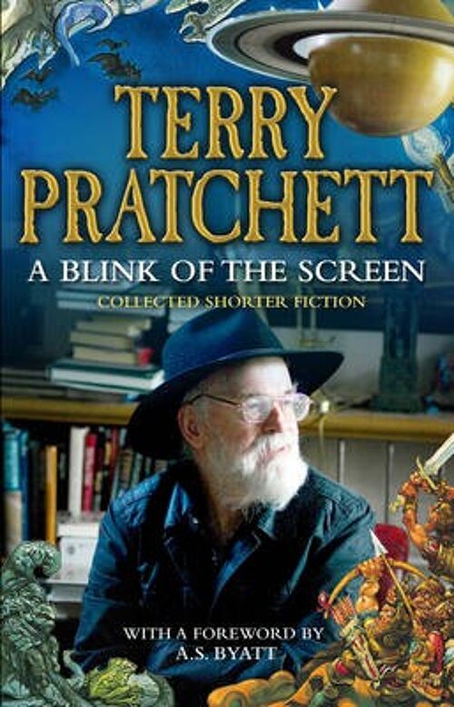 A Blink of the Screen by Sir Terry Pratchett