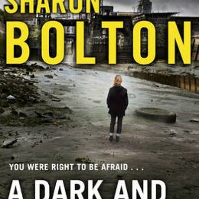 A Dark and Twisted Tide by Sharon Bolton