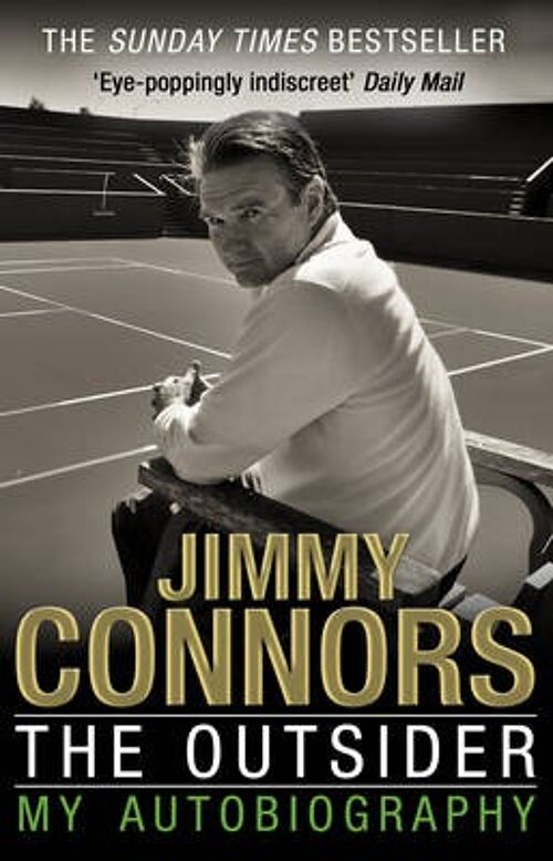 The Outsider My Autobiography by Jimmy Connors