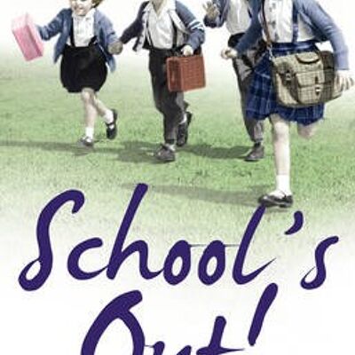 Schools Out by Jack Sheffield