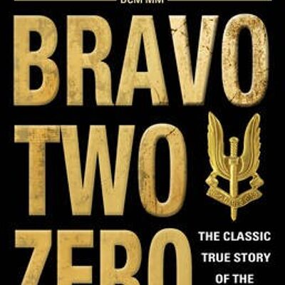 Bravo Two Zero by Andy McNab